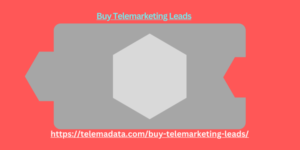 Buy Telemarketing Leads